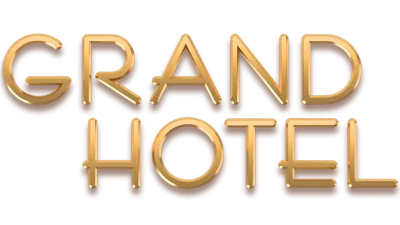 Grand Hotel - Intrighi e Passioni